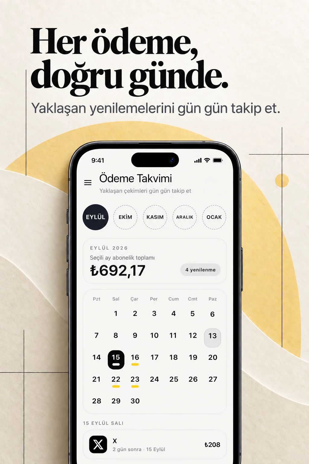 Ödeme takvimini ve yaklaşan abonelik ödemelerini gösteren Abone'Mİ kampanya görseli.
